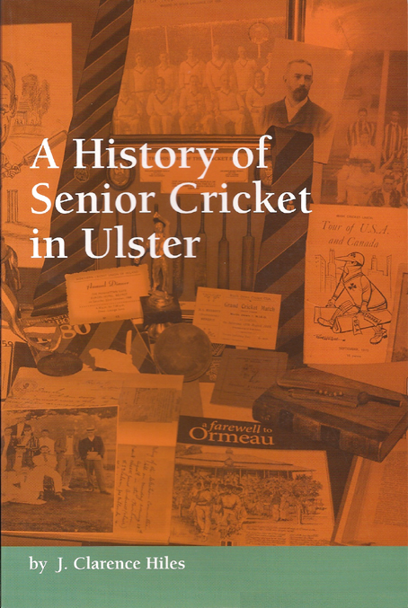 A History of Senior Cricket in Ulster